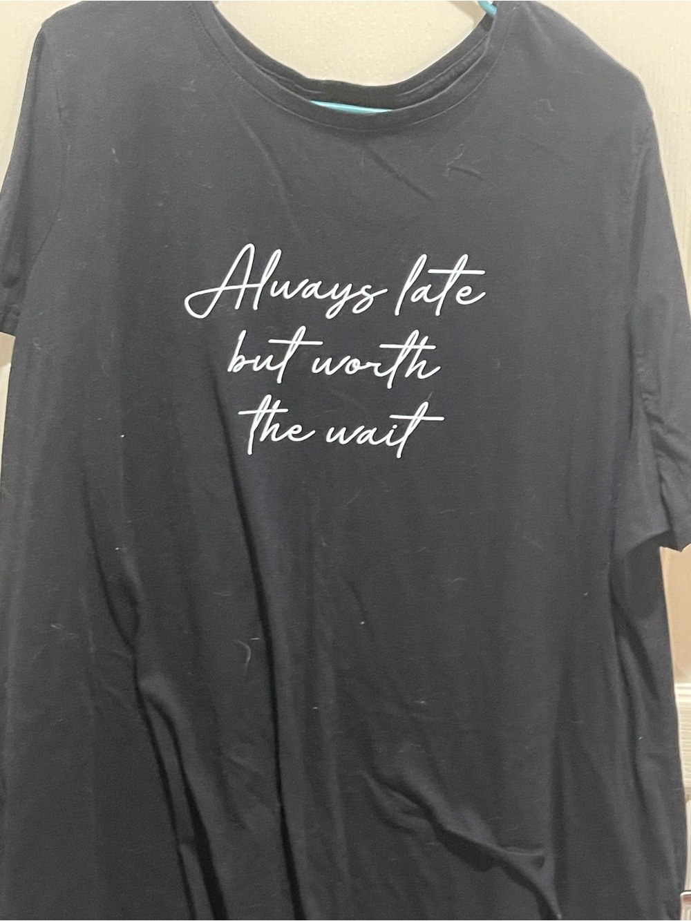 NWOT Lane Bryant Black Graphic Tee "Always late but worth the wait"